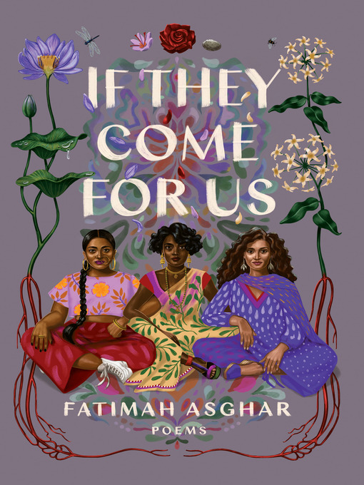 Title details for If They Come for Us by Fatimah Asghar - Wait list